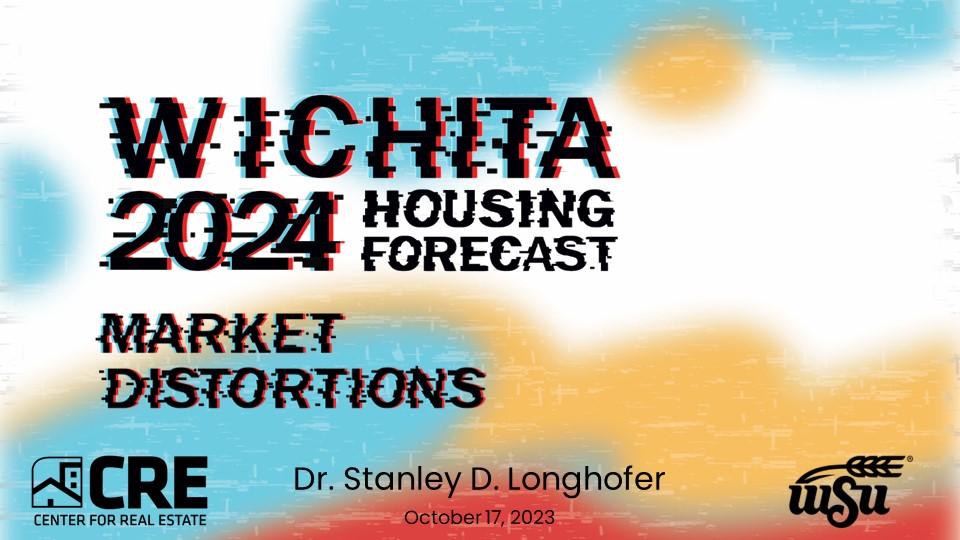 2024 Wichita Housing Forecast Conference Presentation